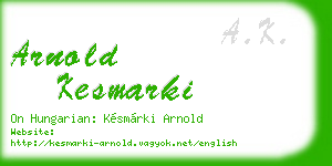 arnold kesmarki business card
